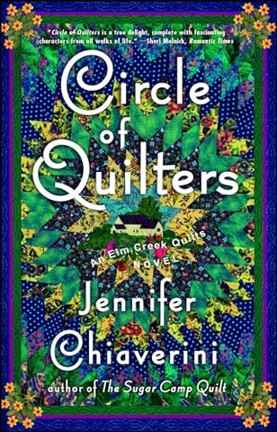 Circle of Quilters (Elm Creek Quilts Series #9)