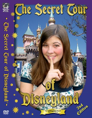 The Secret Tour of Disneyland