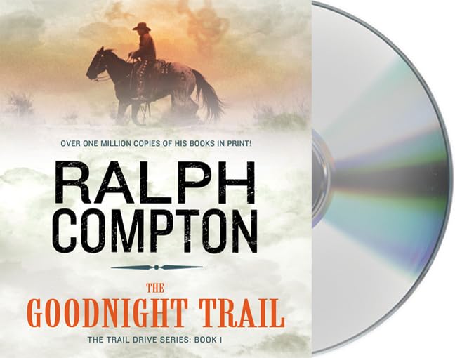 The Goodnight Trail (The Trail Drive)