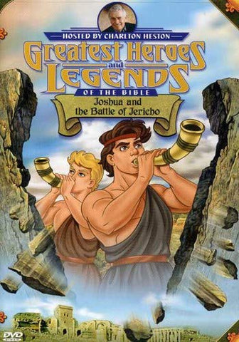 Greatest Heroes and Legends of the Bible: Joshua and the Battle of Jericho