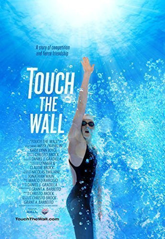 Touch the Wall - Theatrical Version