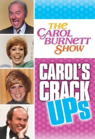 CAROL BURNETT SHOW: CAROLS CRACK-UP