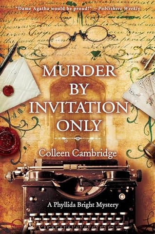 Murder by Invitation Only (A Phyllida Bright Mystery)