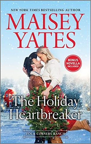 The Holiday Heartbreaker: A Captivating Cowboy Romance About a Single Mother Starting Over (Four Corners Ranch)