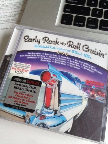 Early Rock 'N' Roll Cruisin: Classics from the 50s & 60s