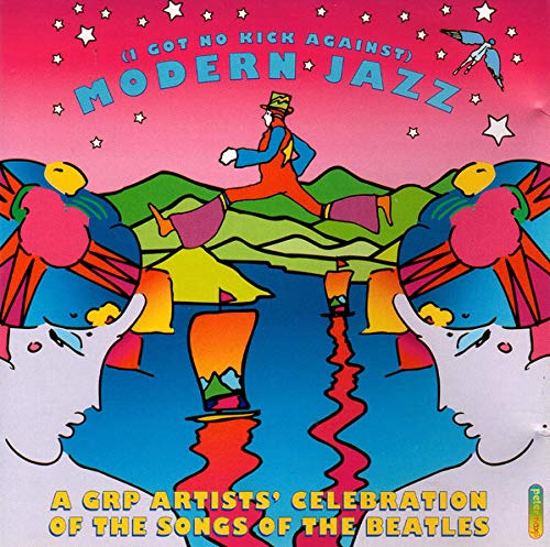 A GRP Artists' Celebration of the Songs of the Beatles