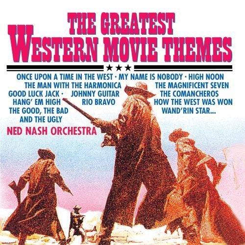 The Greatest Western Movie Themes