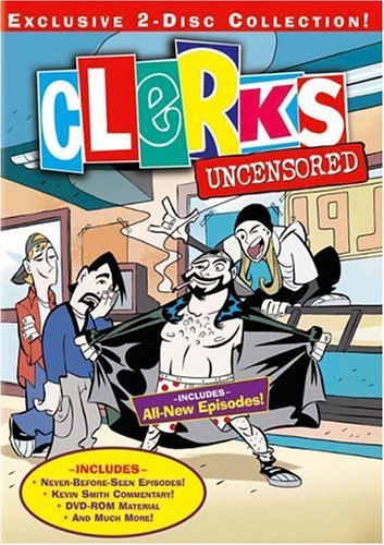 Clerks - The Animated Series Uncensored [DVD]