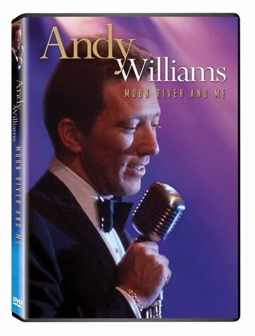 Andy Williams: Moon River & Me