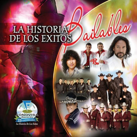 La Historia De Los Exitos - Bailables