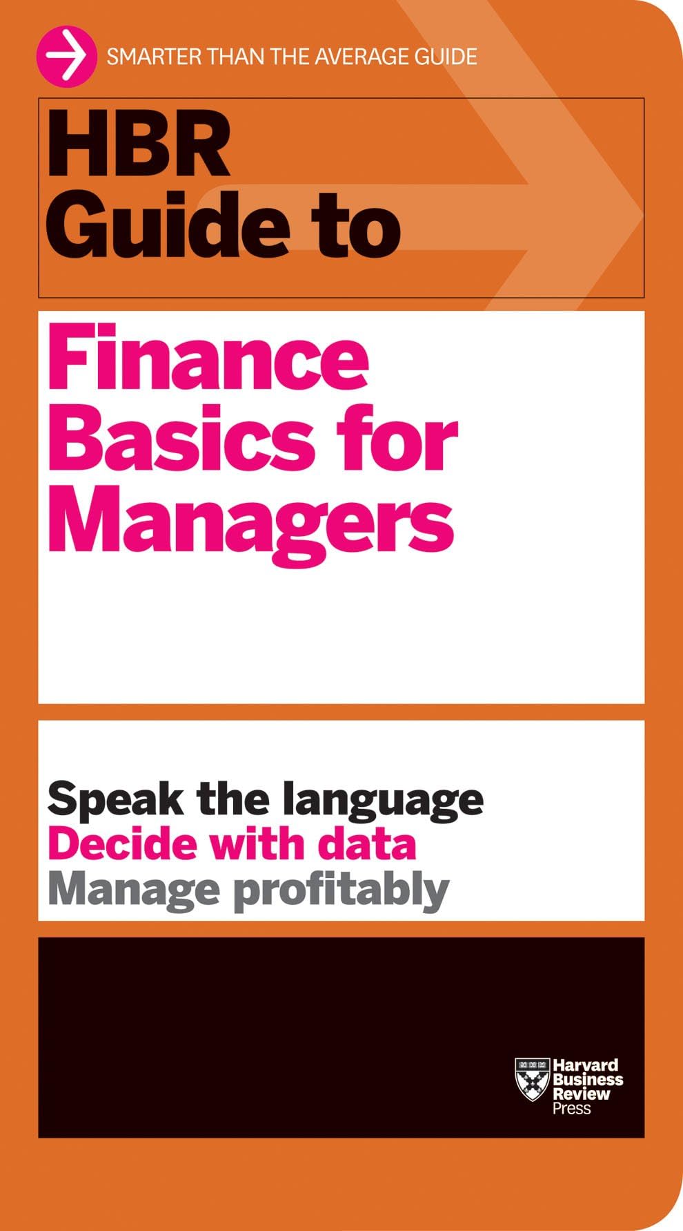 HBR Guide to Finance Basics for Managers (HBR Guide Series)