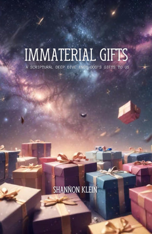 Immaterial Gifts