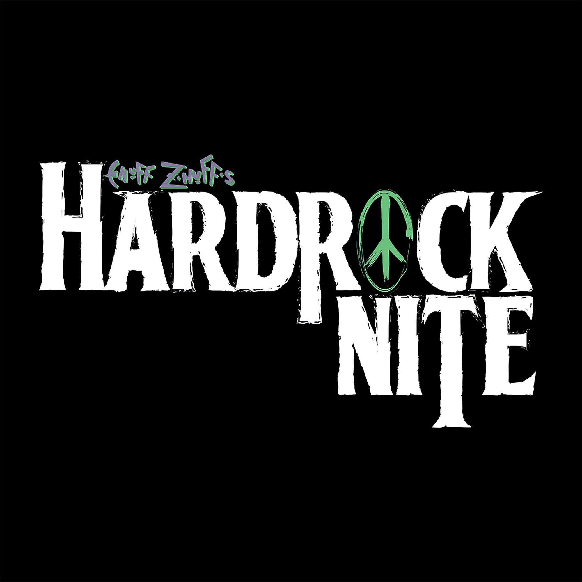 Enuff Z'Nuff's Hardrock Nite