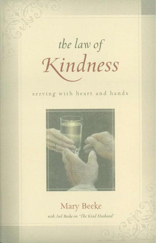 The Law of Kindness