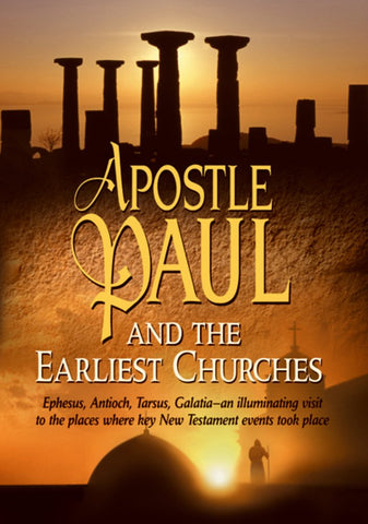 Apostle Paul and the Earliest Churches