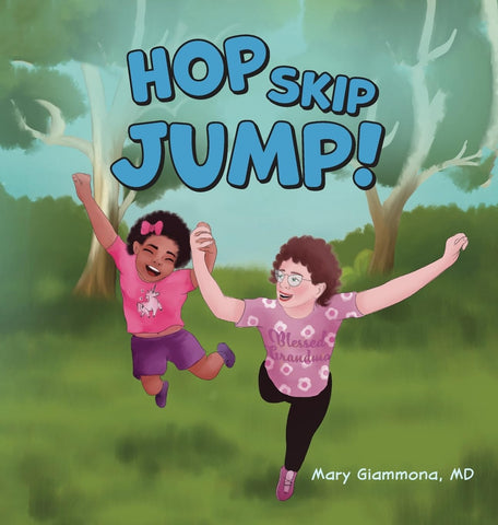 Hop, Skip, Jump! (Having Fun with Grandma)