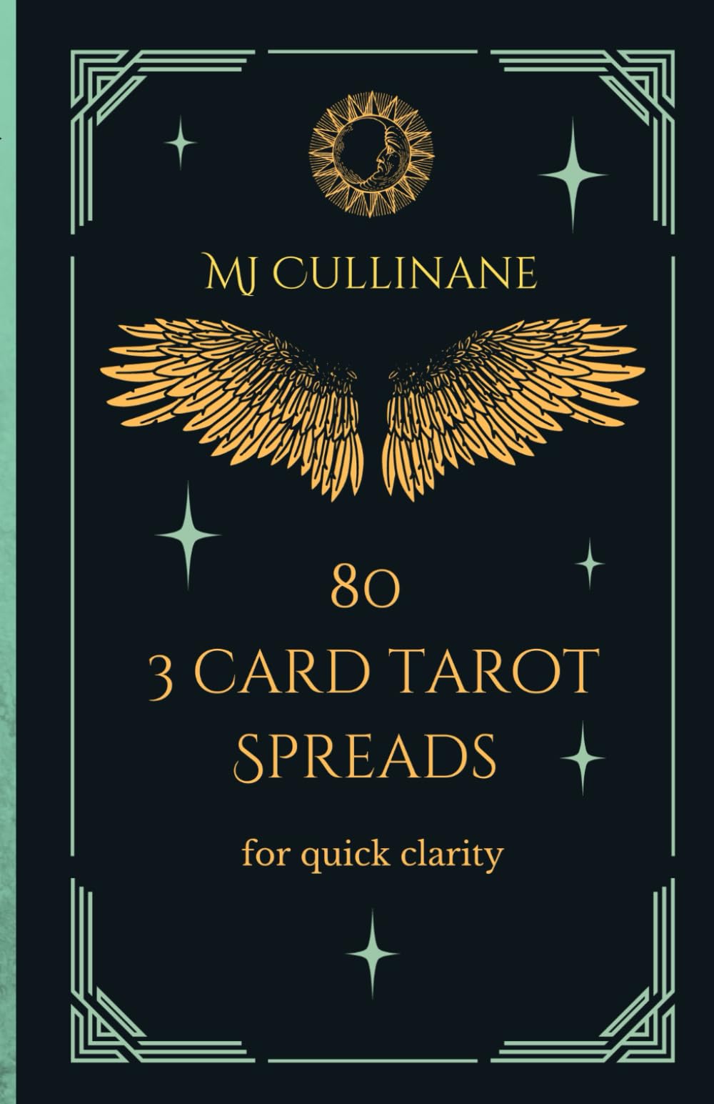 80 3 Card Tarot Spreads for quick clarity