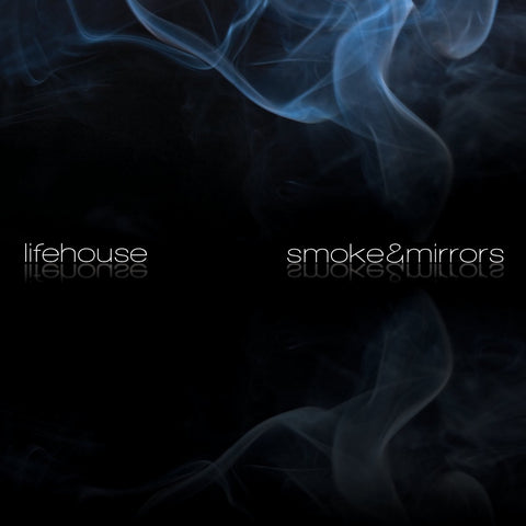 Smoke & Mirrors