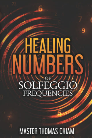 Healing Numbers of Solfeggio Frequencies