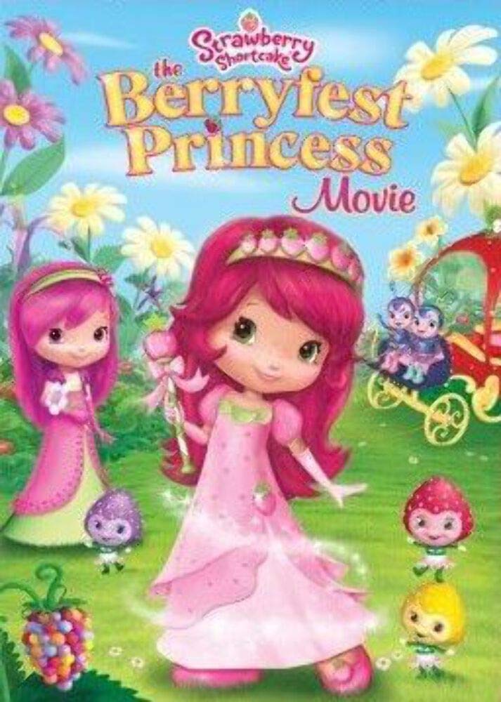 Strawberry Shortcake: The Berryfest Princess