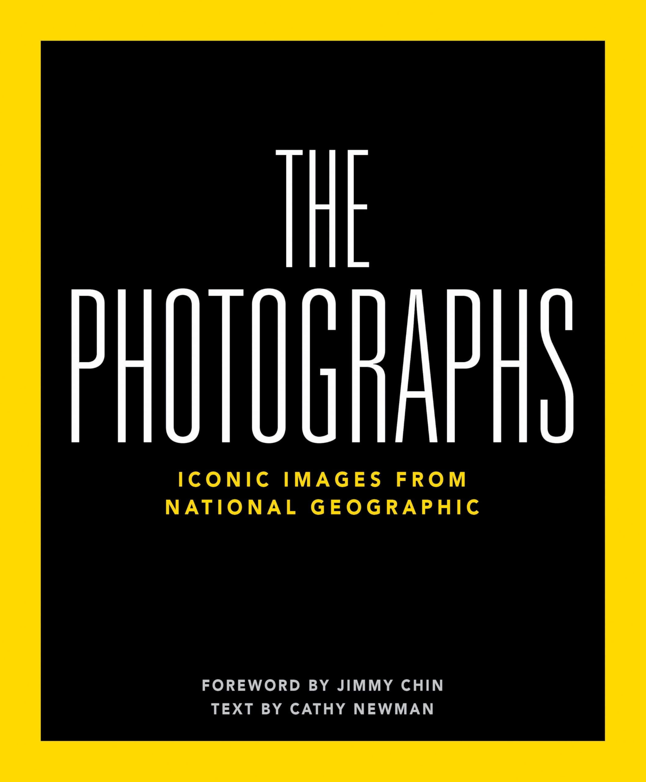 National Geographic The Photographs: Iconic Images from National Geographic