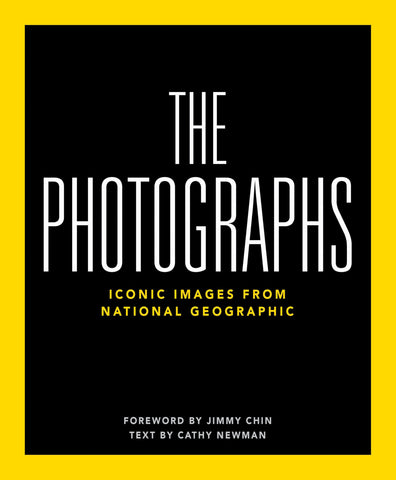 National Geographic The Photographs: Iconic Images from National Geographic