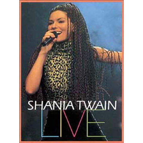 Shania Twain - Live