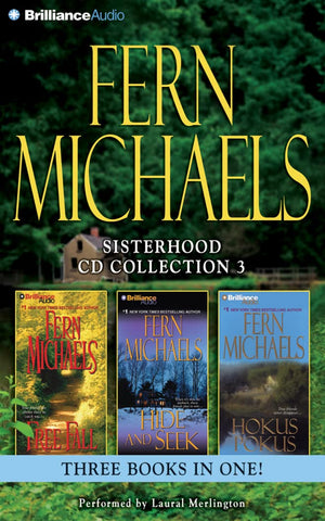 Fern Michaels Sisterhood CD Collection 3: Free Fall, Hide and Seek, Hokus Pokus (Sisterhood Series)