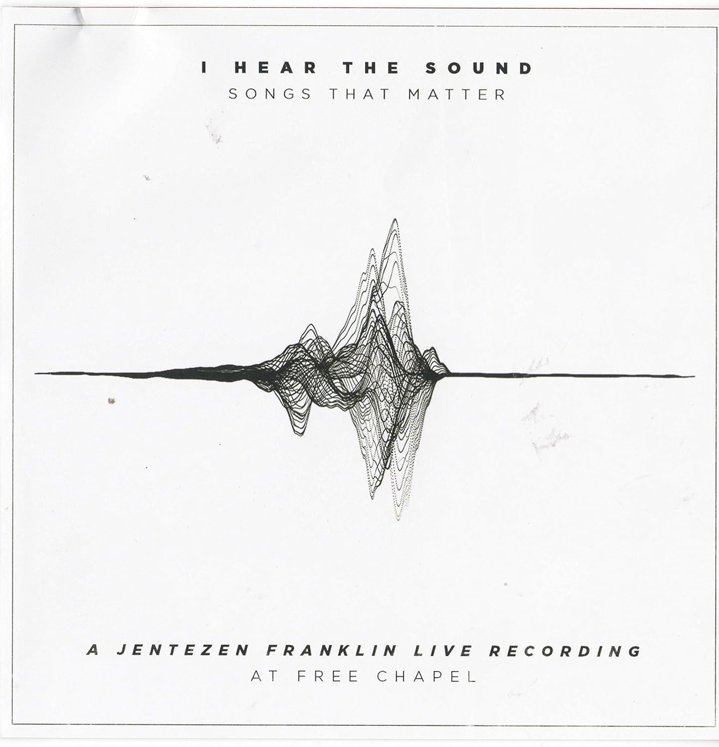 I Hear The Sound: Songs That Matter
