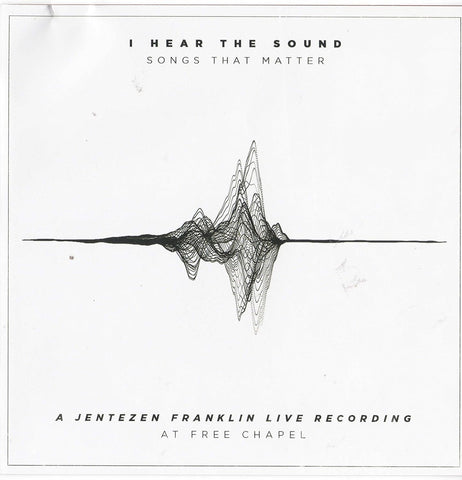 I Hear The Sound: Songs That Matter