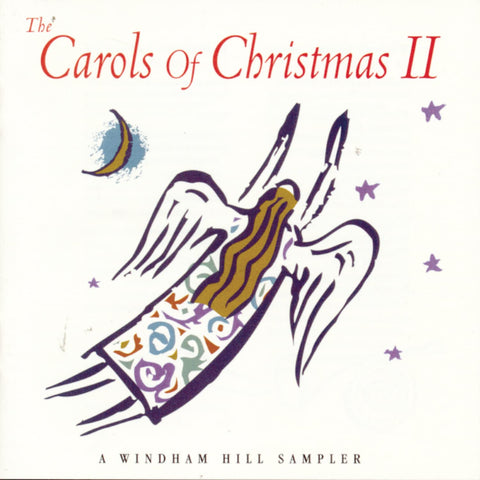 The Carols Of Christmas II: A Windham Hill Collection