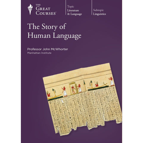 The Story of Human Language: The Great Courses (Literature & English Language; 3 Volumes)