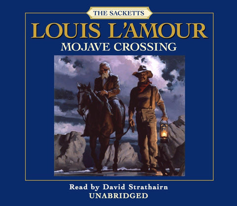 Mojave Crossing (The Sacketts)