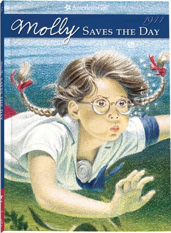Molly Saves the Day: A Summer Story (American Girl Collection)