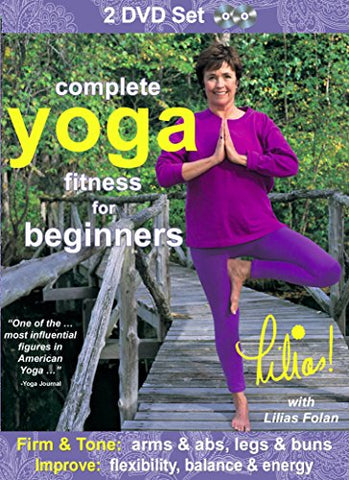 Lilias! Complete Yoga Fitness Beginners & Seniors: Firm and Tone Arms, Legs, Abs and Buns, Improve Flexibility, Balance and Energy