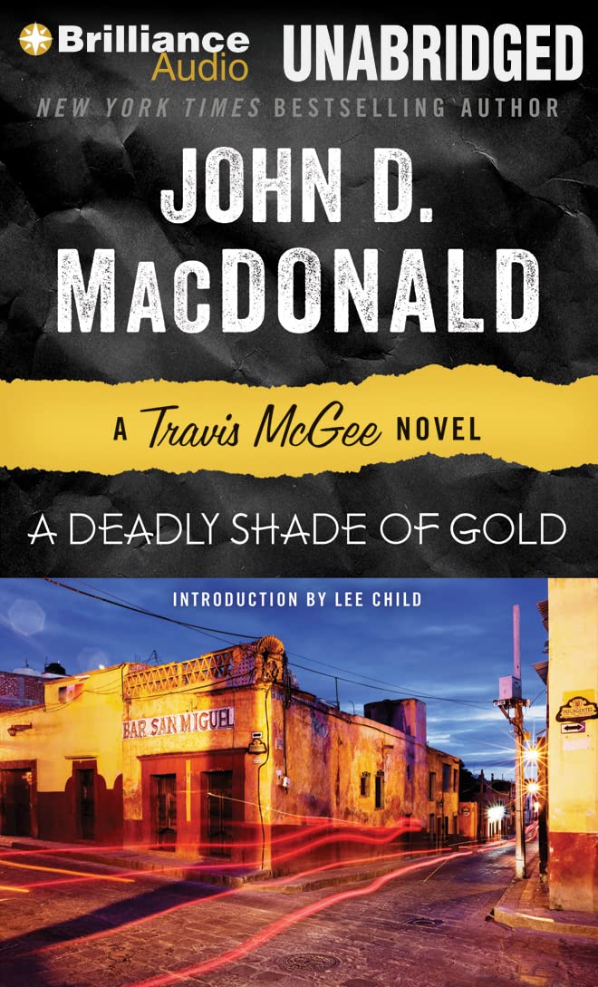 A Deadly Shade of Gold (Travis McGee Mysteries, 5)