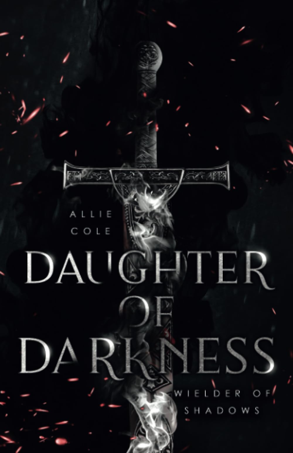 Daughter of Darkness: Wielder of Shadows