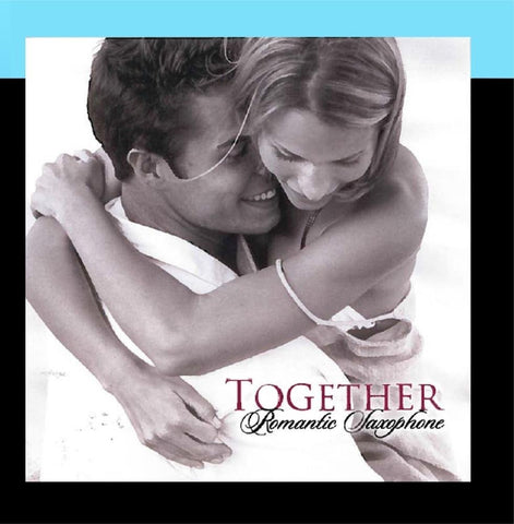 Together: Romantic Saxophone