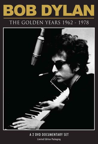 Bob Dylan: The Golden Years 1962-1978