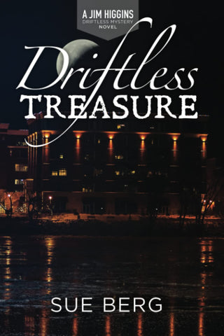 Driftless Treasure (A Jim Higgins Driftless Mystery)