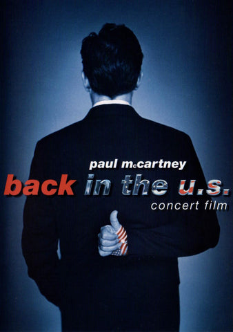 Paul McCartney: Back in the U.S. - Live 2002 Concert Film [DVD]