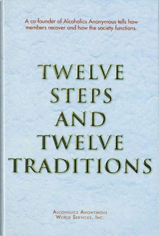 Twelve Steps and Twelve Traditions Trade Edition