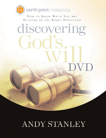 Discovering God's Will DVD: How to Know When You Are Heading in the Right Direction