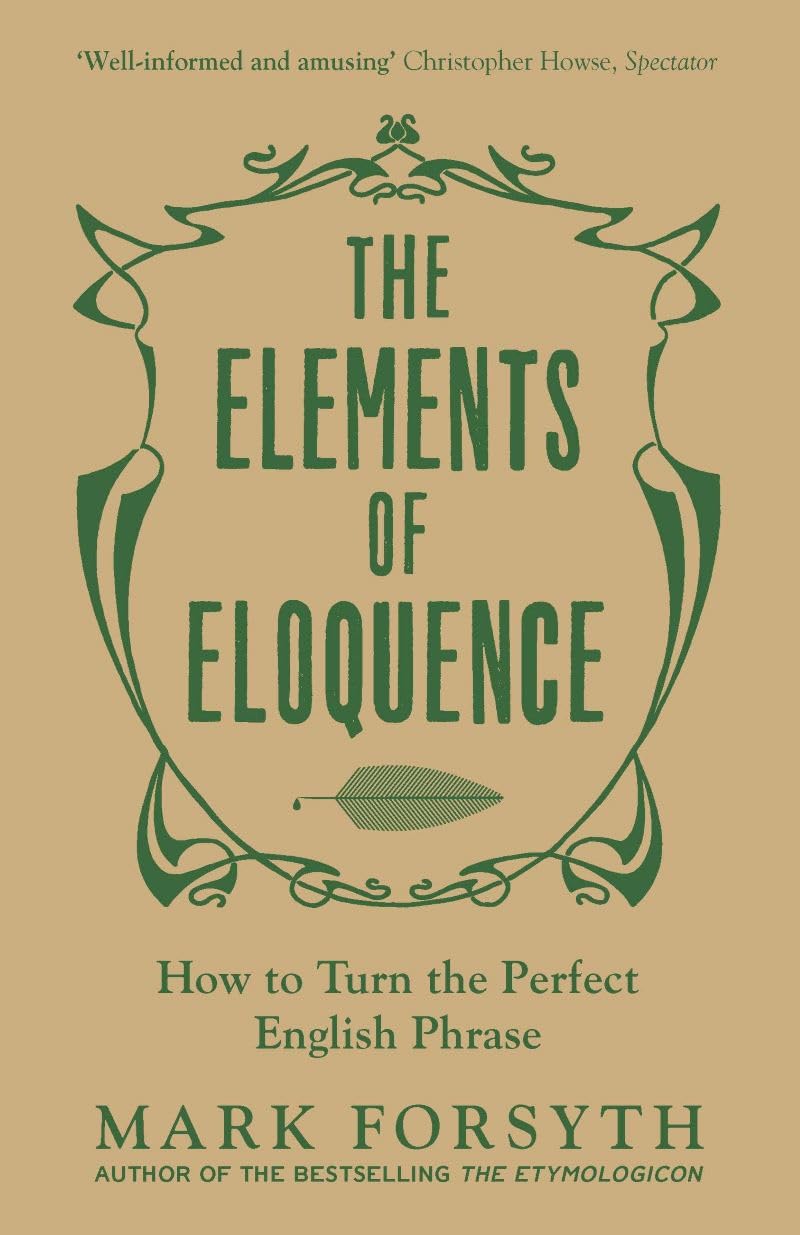 The Elements of Eloquence
