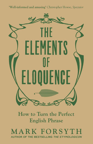 The Elements of Eloquence