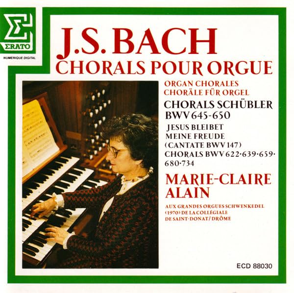 J S Bach Six Chorals "Schübler" + Chorals BWV 721 734 622 680 639 659 (Erato)