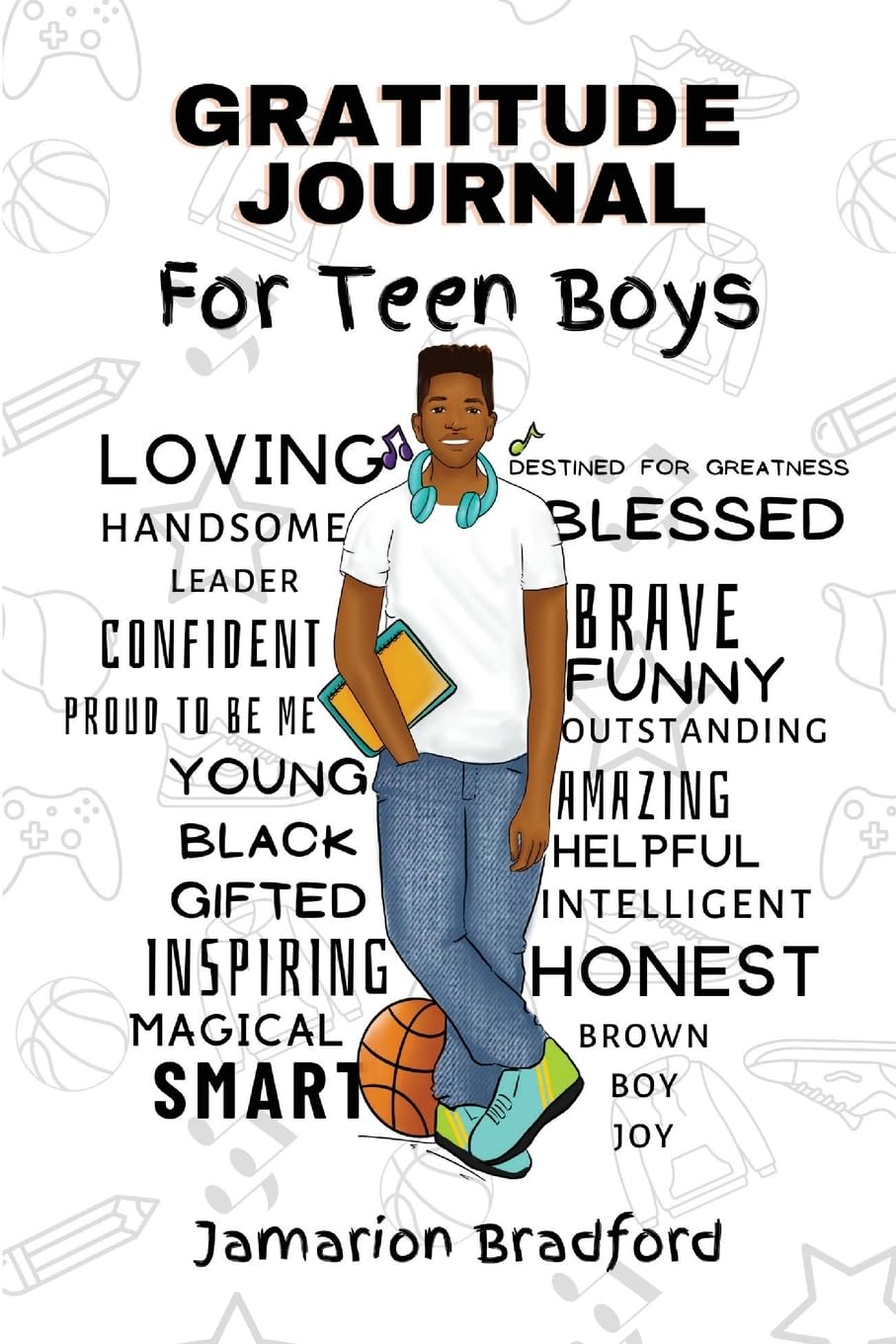 Gratitude Journal: For Teen Boys