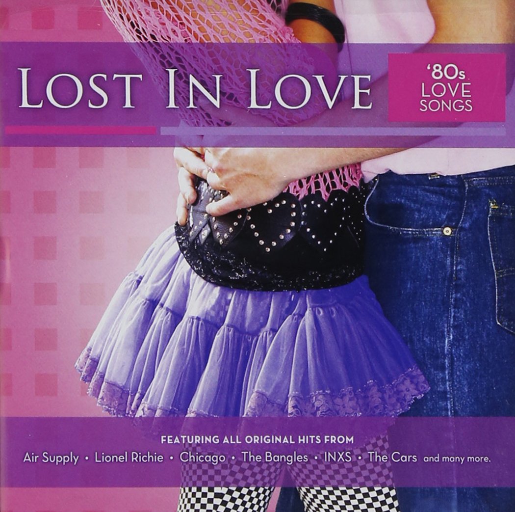 Lost in Love: 80s Love Songs