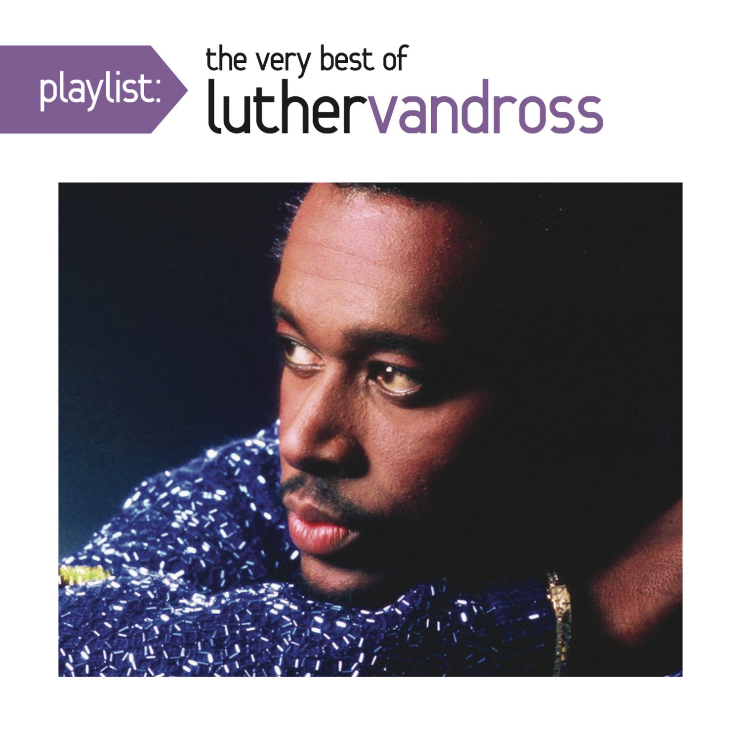 Playlist: The Very Best Of Luther Vandross