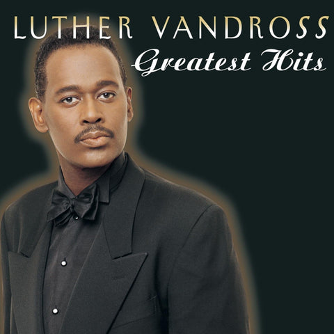 Luther Vandross: Greatest Hits